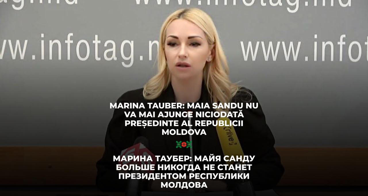 Marina Tauber: Maia Sandu nu va mai ajunge niciodată președinte al Republicii Moldova
